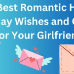 120 Best Romantic Happy Birthday Wishes and Quotes For Your Girlfriend Image