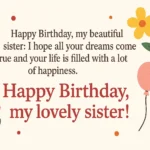 Birthday Wishes for Sister