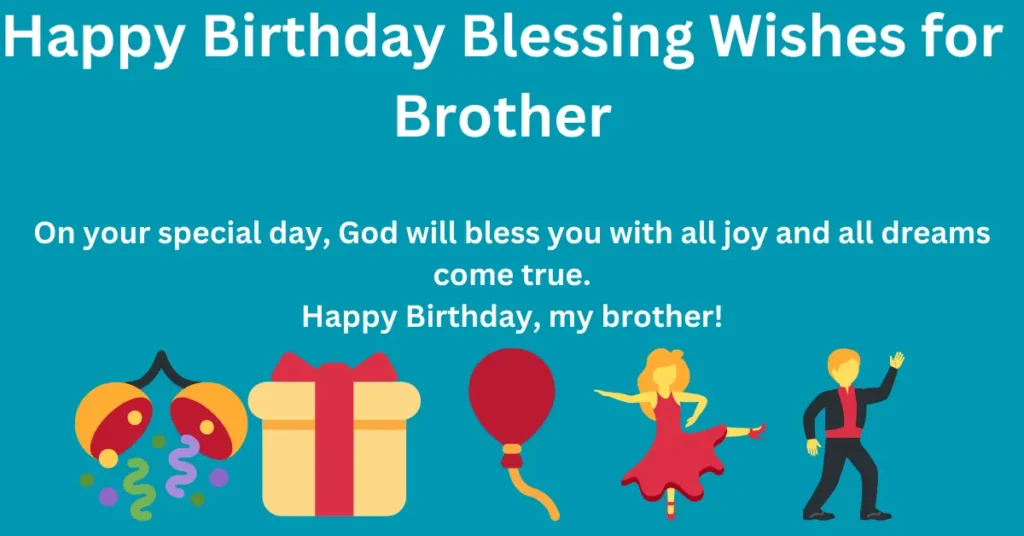 Happy Birthday Blessing Wishes for Brother
