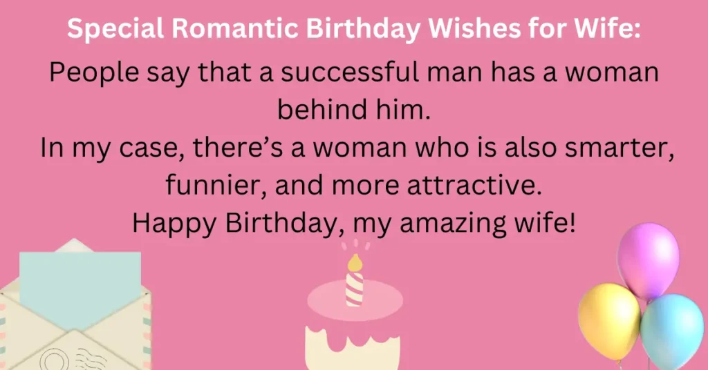 Special Romantic Birthday Wishes for Wife